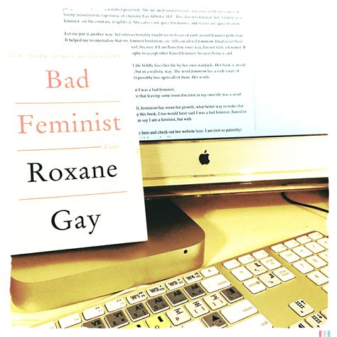 Bad Feminist By Roxane Gay Book Review Black Bookish