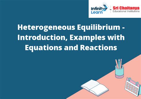 Heterogeneous Equilibrium - Introduction, Examples with Equations and ...