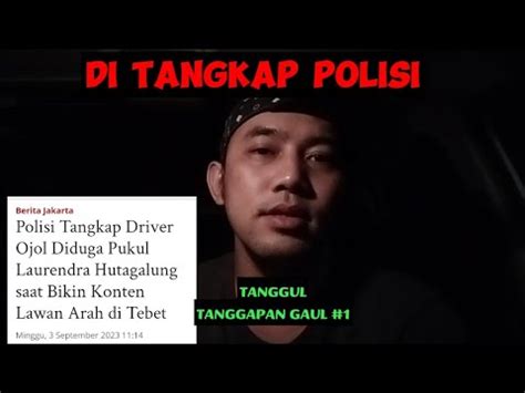 Mau Jadi Penguasa Jalanan Pahami Ini Ojol Di Tangkap Polisi Pukul