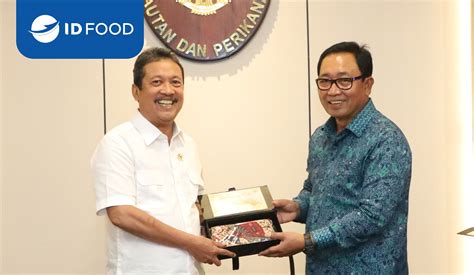 Pertemuan Bersama Menteri Kelautan Dan Perikanan Ri Id Food Sampaikan