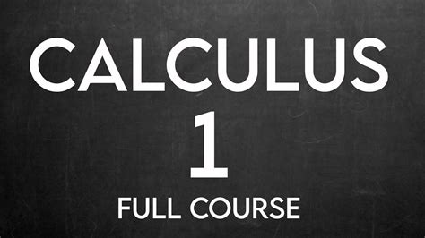 Calculus 1 Full Course Calculus 1 Complete Course Youtube