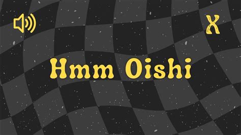 Hmm Oishi Sound Effect No Copyright Youtube