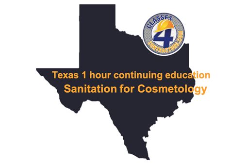 Texas 1 hour Sanitation Continuing Education for Cosmetology. Approved