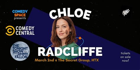 Chloe Radcliffe ( Comedy Central, NBC, TBS), The Secret Group, Houston ...