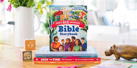 About Gods Big Promises Bible Storybook Gods Big Promises Bible