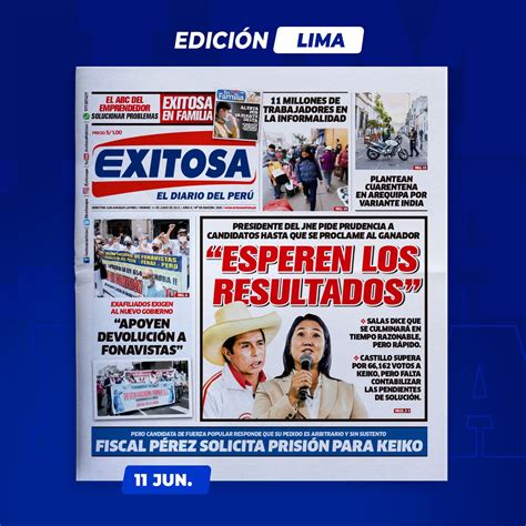 Exitosa Noticias On Twitter 🔵🔴¡buenos Días 🇵🇪 Esta Es La Portada De