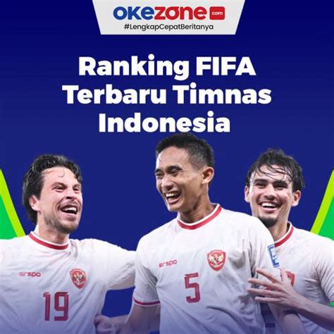 Update Ranking Fifa Timnas Indonesia Batal Naik Peringkat Foto