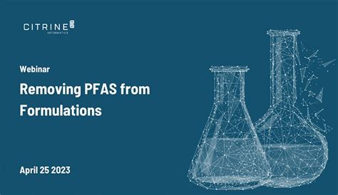 Removing PFAS From Formulations - Citrine Informatics