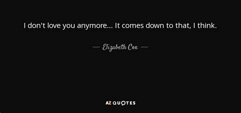 QUOTES BY ELIZABETH COX A Z Quotes