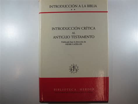 Introducci N A La Biblia Introducci N Cr Tica Al Nuevo Testamento