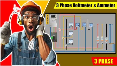 Voltmeter Ammeter Connection Diagram 3 Phase Voltmeter Ammeter