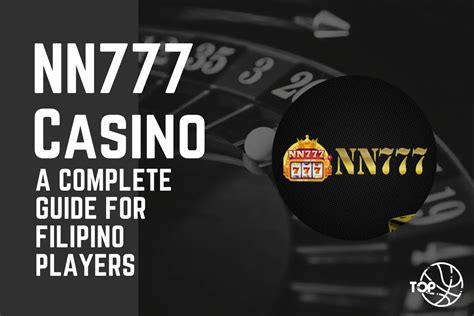 nn casino  complete guide  filipino players