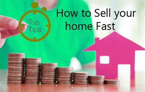 5 Tips On How To Sell Your Home Fast