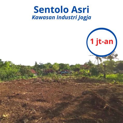 Tanah Cocok Bangun Kost Sentolo Jogja Kawasan Industri Legalitas SHM