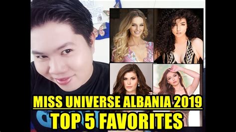 Miss Universe Albania 2019 Top 5 Favorites Youtube