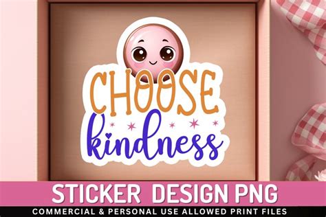 Choose Kindness Stickers PNG