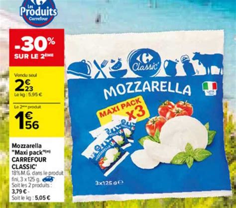 Promo Mozzarella Maxi Pack Carrefour Classic Chez Carrefour