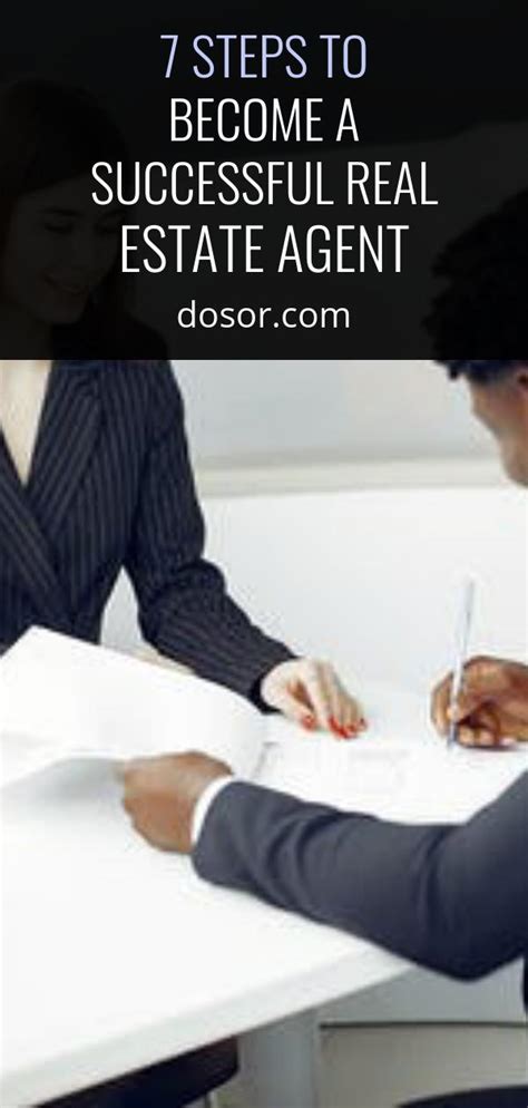 7 Steps To Become A Successful Real Estate Agent Dosor Haelth And