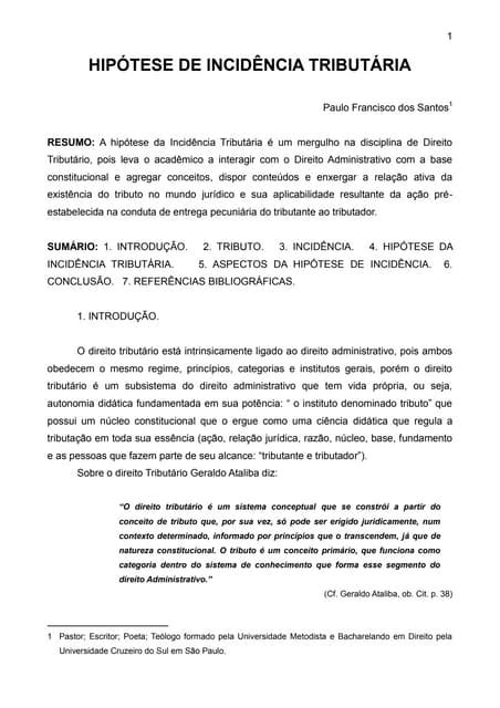 Sobre A Hipótese De Incidência É Correto Afirmar Que - Hipótese de incidência tributária | PDF