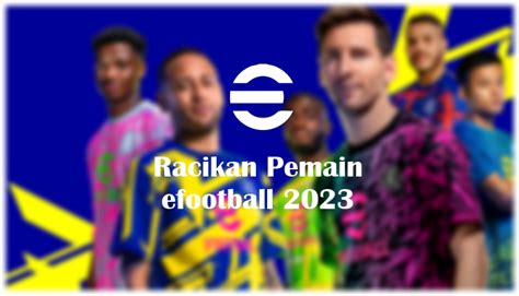 10 Racikan Pemain Efootball 2023 Ronaldo Messi Dll Ayomartid