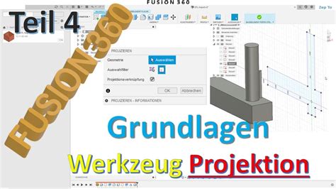 Fusion 360 Grundlagen Tutorial Teil 4 Werkzeug Projektion Körper