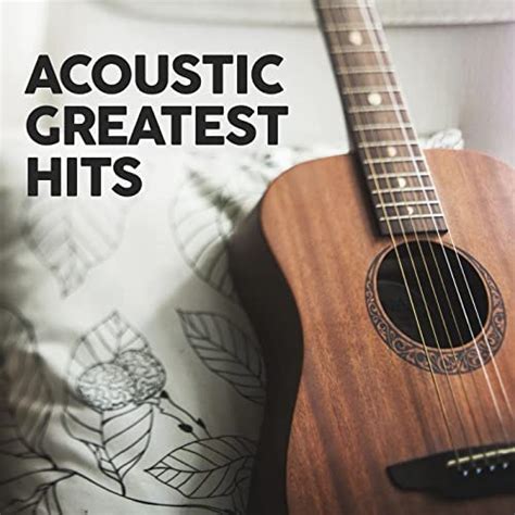 Amazon Music Various Artistsのacoustic Greatest Hits Explicit