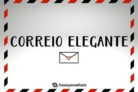 Correio Elegante Frases Para Paquerar O Crush Frases Para Whats