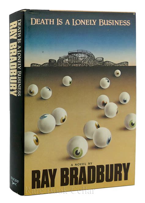 Death Is A Lonely Business By Ray Bradbury Hardcover 1985 First