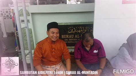 SAMBUTAN AIDILFITRI SURAU AL MUHTADIN BERTAM PERDANA 3 YouTube