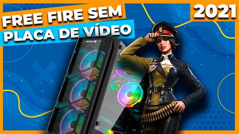 RYZEN 5 5600G RODANDO FREE FIRE SEM PLACA DE VÍDEO YouTube