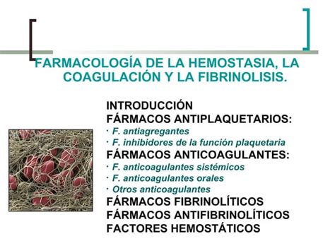 Farmacolog A De La Hemostasia Ppt