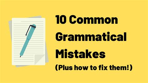 10 Common Grammatical Errors And How To Fix Them TED IELTS