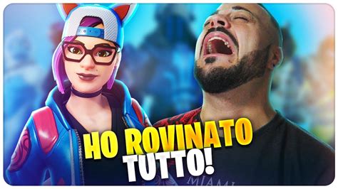 HO ROVINATO TUTTO DA SOLO NON VOGLIO CREDERCI FORTNITE ITA YouTube