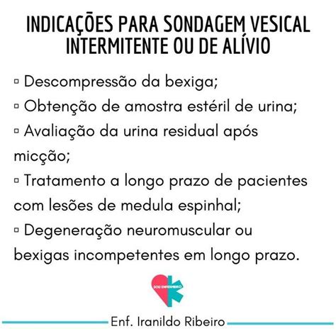 Algumas Indica Es Para Sondagem Vesical Intermitente Ou De Al Vio