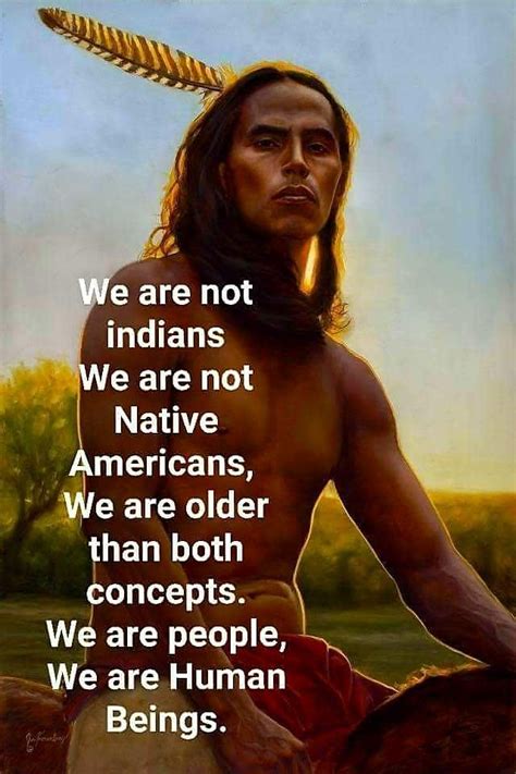 American Indian Quotes Native American Quotes Native American Proverb