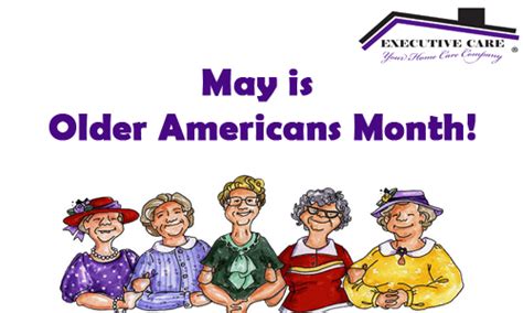 Older Americans Month! - Executive Home Care