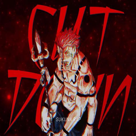 Cut Down Sukuna Jujutsu Kaisen Feat Tyler Clark Single Album