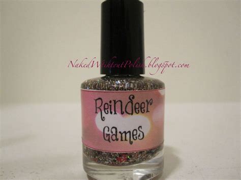 LynBDesigns Reindeer Games Naked Without Polish