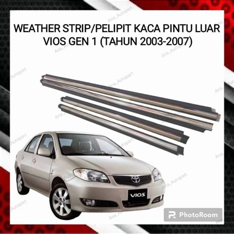 Jual Weather Strip Pelipit Kaca Pintu Luar Vios Generasi Tahun