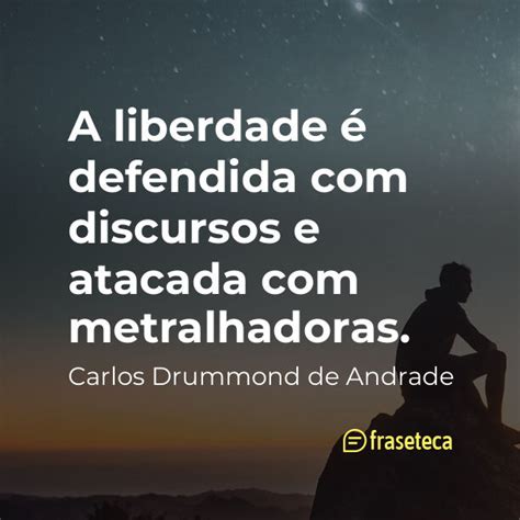 87 Frases de Carlos Drummond de Andrade - Fraseteca