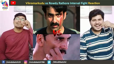 Ravi Teja Akshay Interval Scene Reaction Vikramarkudu Vs Rowdy