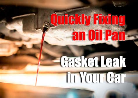 Oil Pan Gasket Leak Quick Fix
