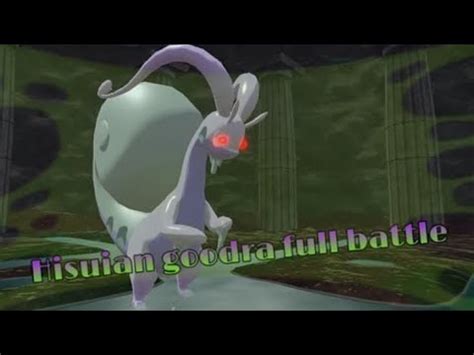 Alpha Hisuian Goodra Full Battle Pok Mon Legends Arceus Youtube