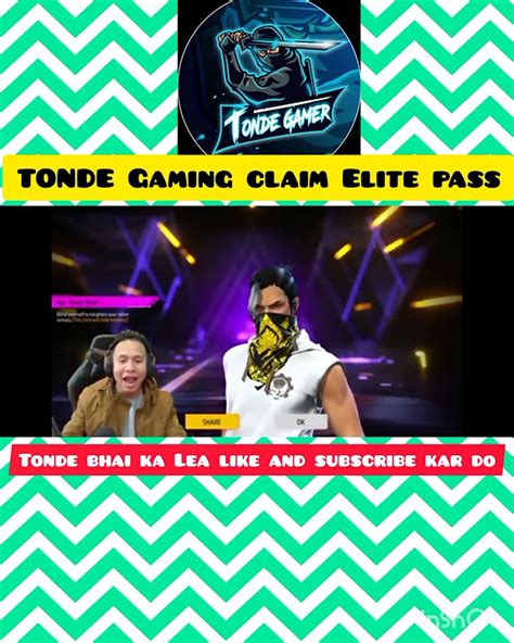 Tonde Gamer Claim Elite Pass Tonde Bhai Lea Like And Subscribe Kar