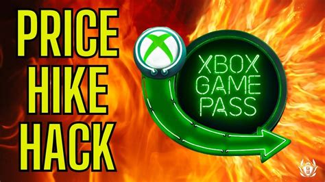 Avoid Your Xbox Game Pass Price Hike Heres How Youtube