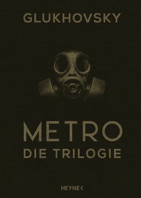 Buch: Dimitry Glukhovsky – Metro. Die Trilogie – (Band 1 ...
