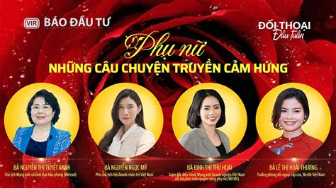 Phụ nữ những câu chuyện truyền cảm hứng YouTube