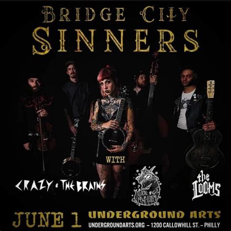 Event Bridge City Sinners - 01/06/2023 - Philadelphia - Underground ...