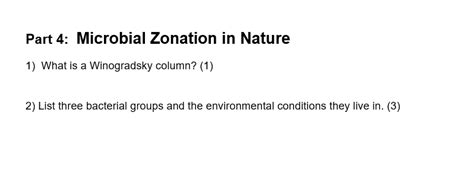 Solved Part 4 Microbial Zonation In Nature 1 What Is A Chegg