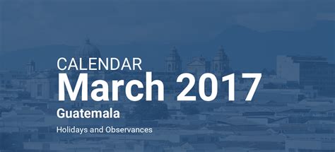 March 2017 Calendar Guatemala